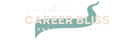 your_path_to_career_bliss_logo - for sales page Read more at: https://kathycaprino.com/newsletter/?brizy-edit-iframe
